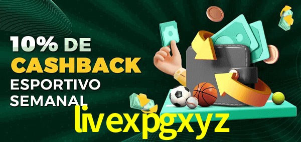 10% de bônus de cashback na livexpgxyz