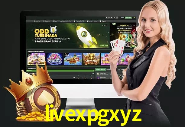 Jogos com bônus e suporte 24h na livexpgxyz